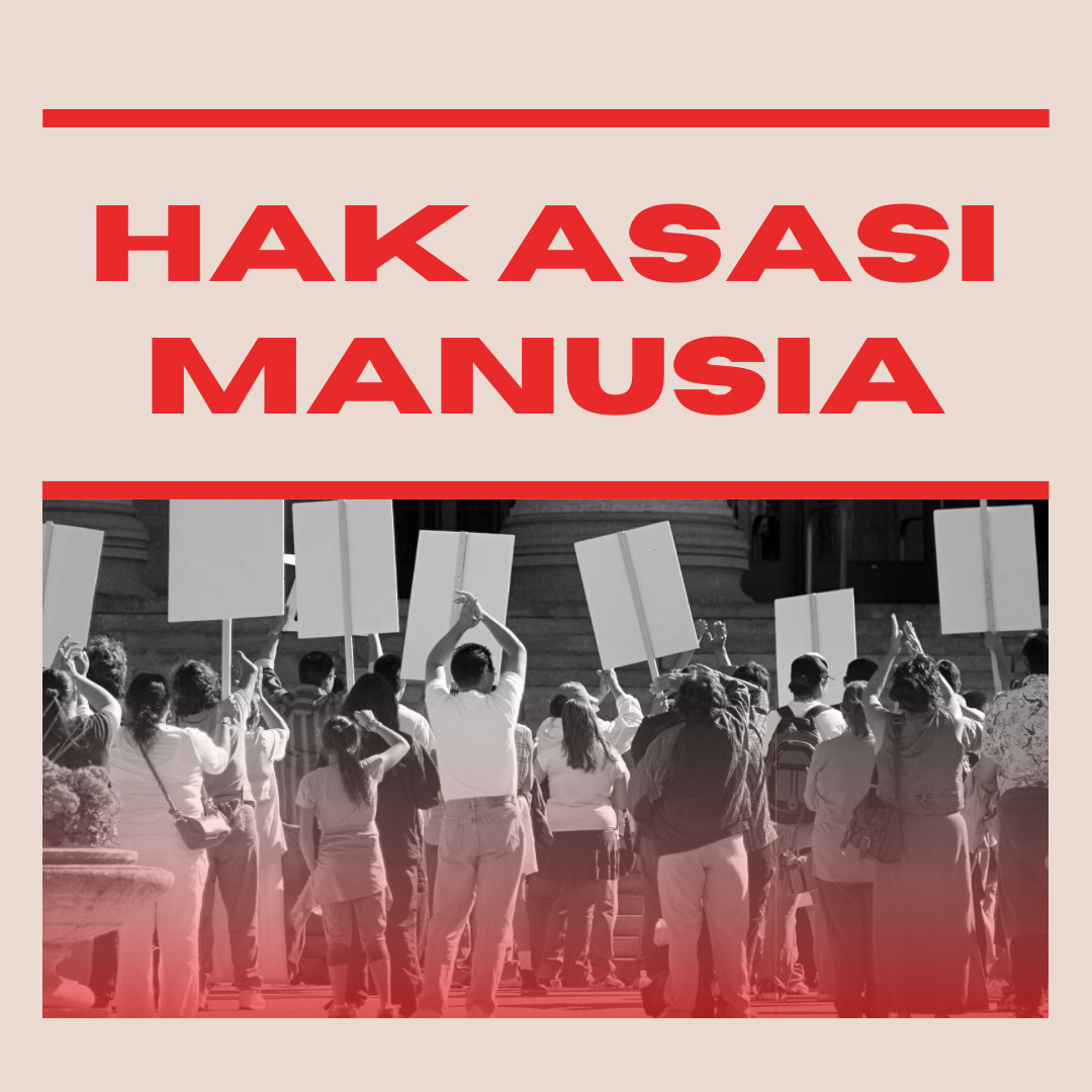 Peran Penting Hukum HAM (Hak Asasi Manusia)