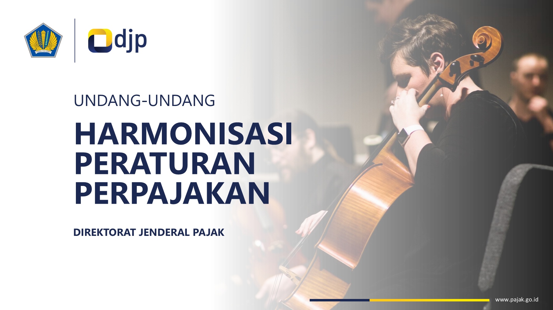 Tujuan Utama UU Harmonisasi Peraturan Perpajakan